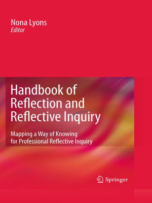cover image of Handbook of Reflection and Reflective Inquiry